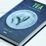Hardcover Book | Tea: Wine's Sober Sibling by Mariella Erkens  Teaware- Cha Moods